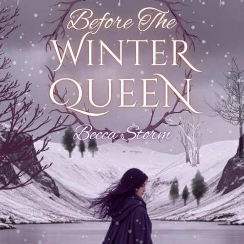 Before the Winter Queen: The Mortal Woman Who Became the Cailleach (The Seasons of Endurance Series) (Unabridged) cover