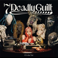7 Deadly Guilt - Cö shu Nie