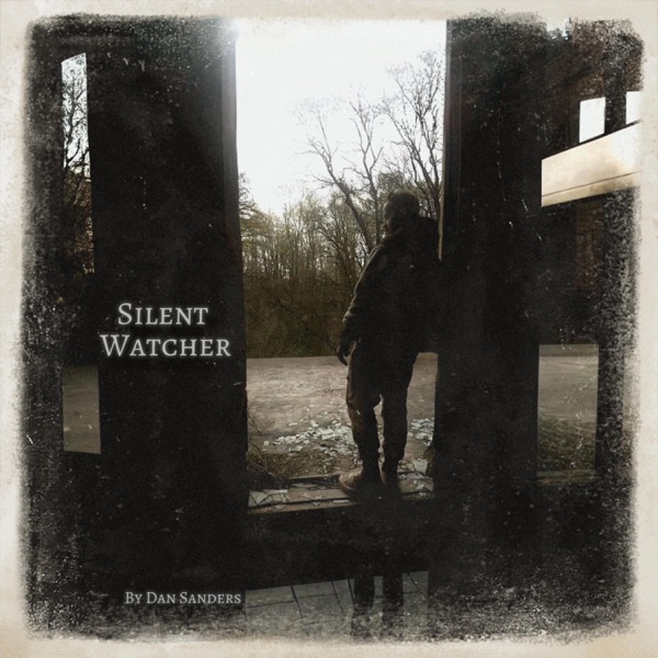 Silent Watcher