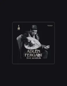 Listen to Adlen Fergani, watch music videos, read bio, see tour dates & more!