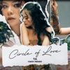 Circle of Love (Cm1x Remix) - Single