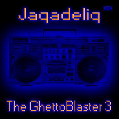 The Ghetto Blaster 3