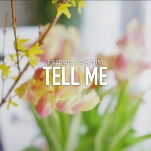 Tell Me - Single