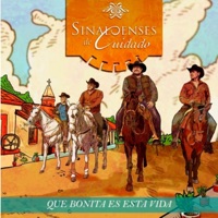 Que Bonita Es Esta Vida - Single - Sinaloenses De Cuidado