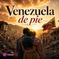 Venezuela de pie