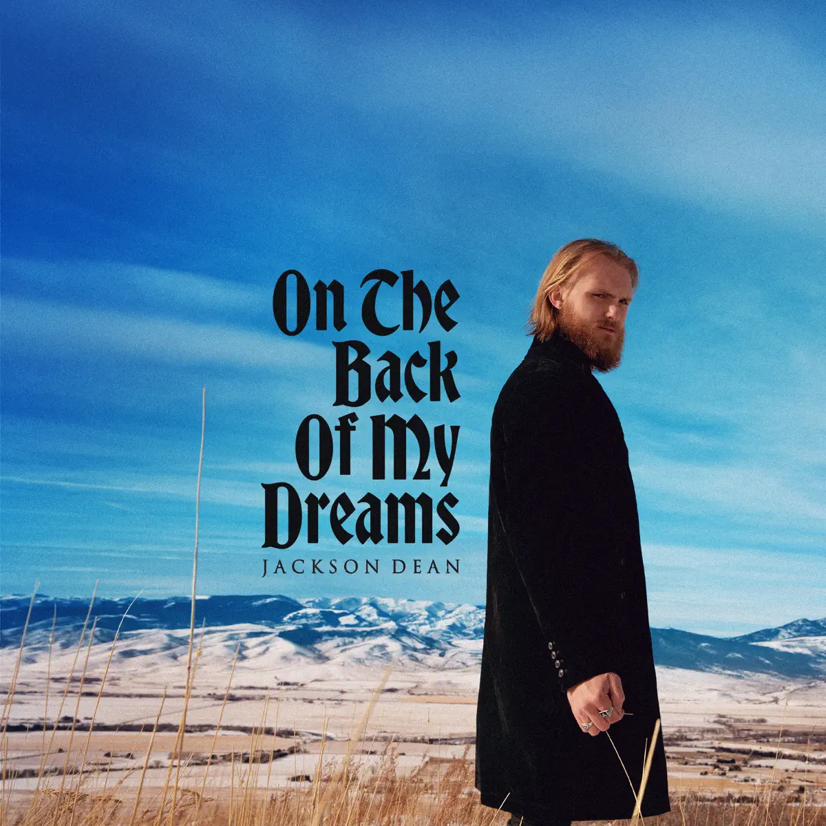 Jackson Dean - On The Back Of My Dreams (2024) [iTunes Plus AAC M4A]-新房子
