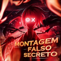 Montagem falso secreto - EP - SoulFusi, ZNVUTY & Fonkz