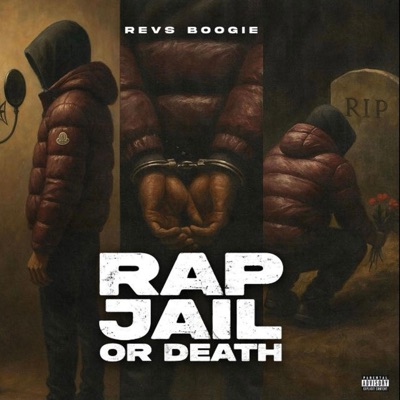 Rap, Jail Or Death - Single