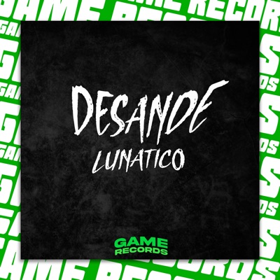 Desande Lunatico - Single