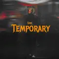 Temporary