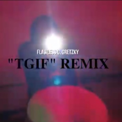 TGIF (Glorilla REMIX) - Single
