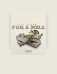 Ace Stacks을(를) 듣고, 뮤직 비디오를 보고, 약력을 읽고, 투어 일정 등을 확인하세요!