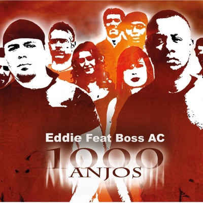 Mil Anjos (feat. Boss AC) - Single