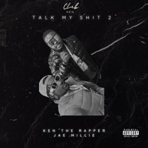 TALK MY SHIT 2
