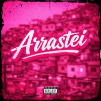 Arrastei (feat. Menor NV) - Single - djgordinzl, Mc Peuzin, Narti & OGTG MC