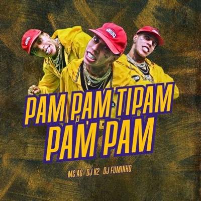 Pam Pam Tipam Pam Pam - Single