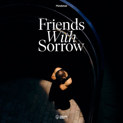 Friends With Sorrow - EP