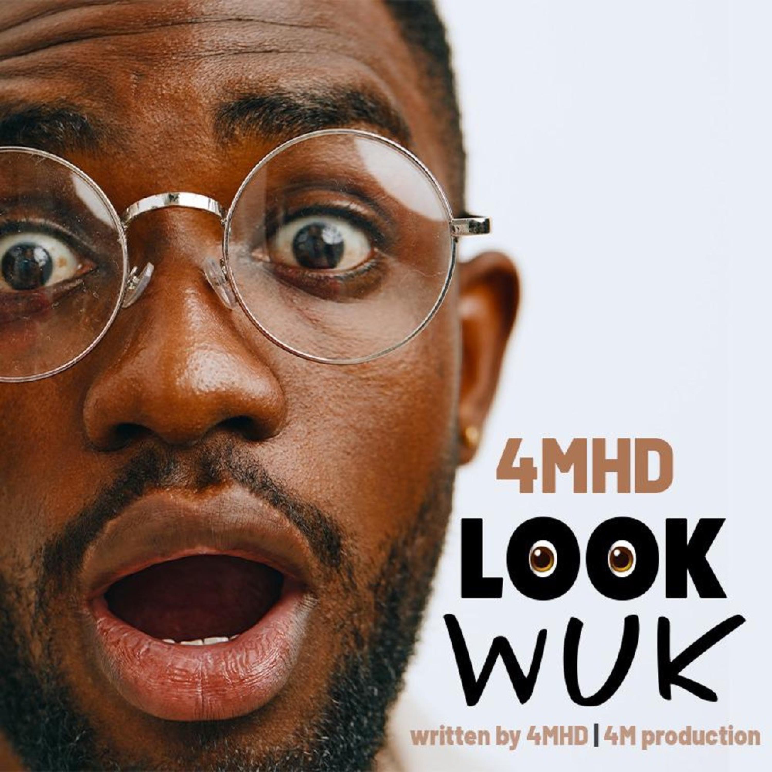 LOOK WUK - Single