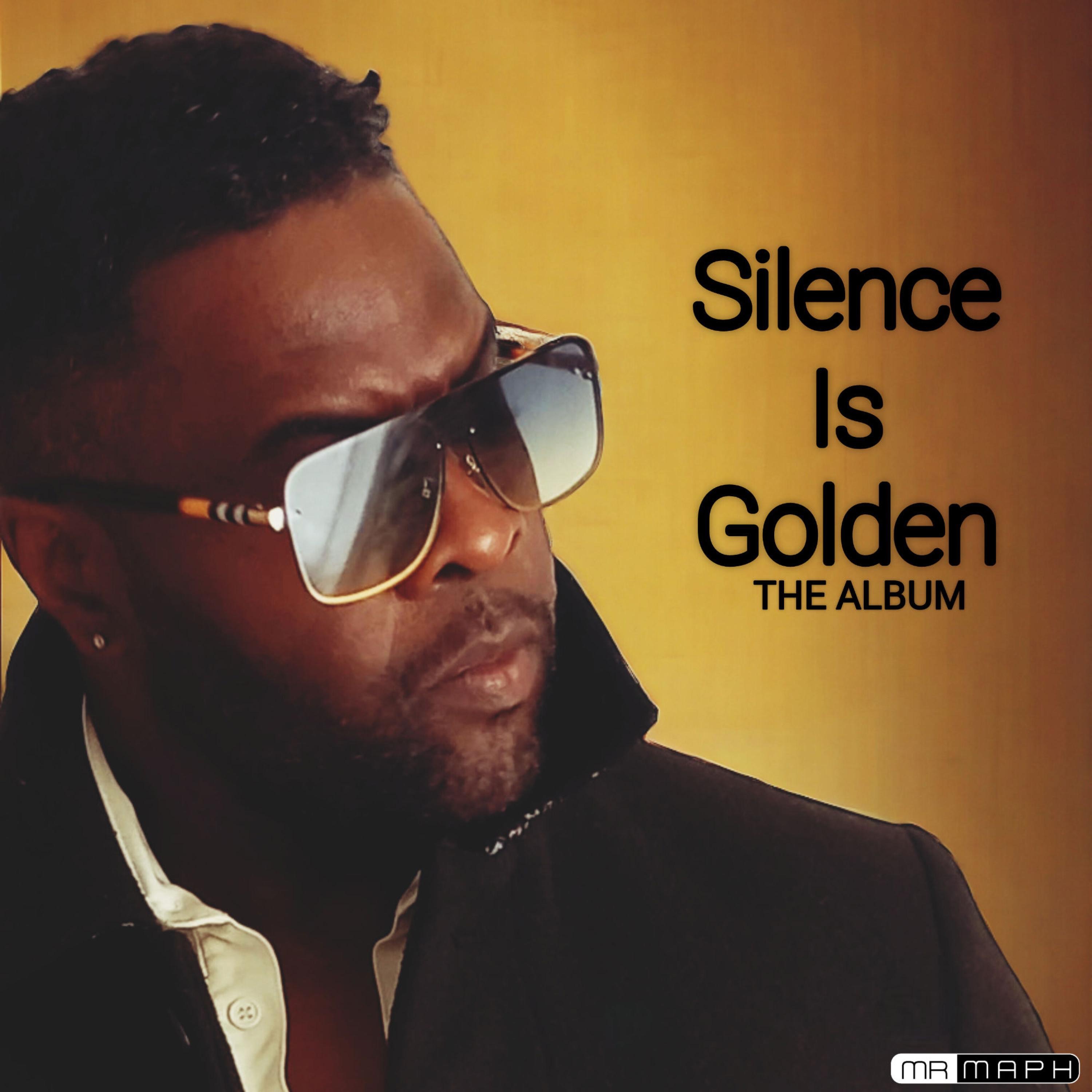 Silence Is Golden the Album