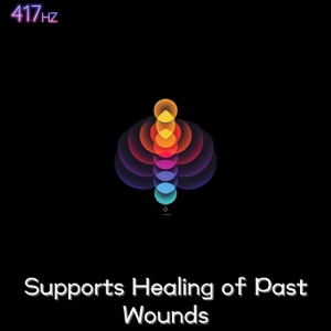 Supports Healing of Past Wounds
