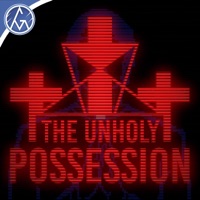 The Unholy Possession - Single - GM