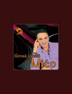 聆聽 Novak Jaksic Mico、觀看音樂影片、閱讀小傳、查看巡演日期等！