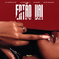 Então Vai Cachorra (feat. MC Buret) - Single - RK Boladão, DJ Martinelli & DJ Leozin do SF