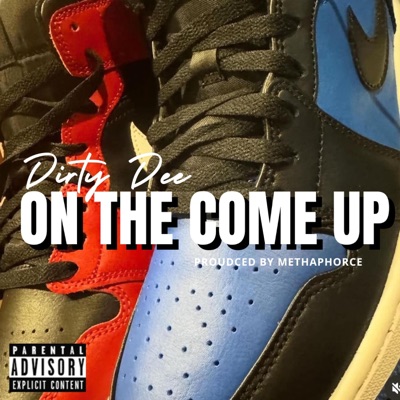 On The Come Up - Single