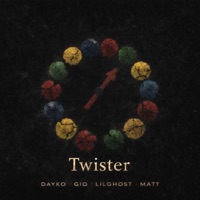 Twister (feat. Matt) - Single - Dayko, Gio & Lil Ghost