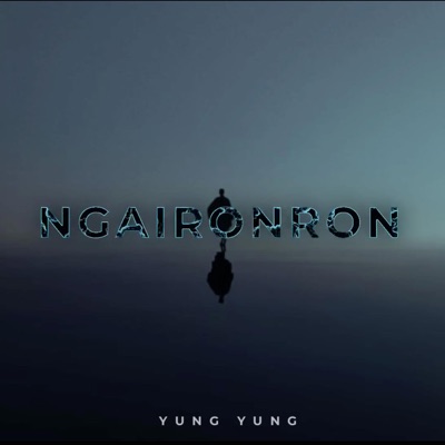 Ngaironron - Single