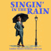 London Theatre Orchestra & Cast - Singing in the Rain artwork