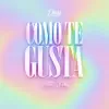 Stream & download Como Te Gusta - Single