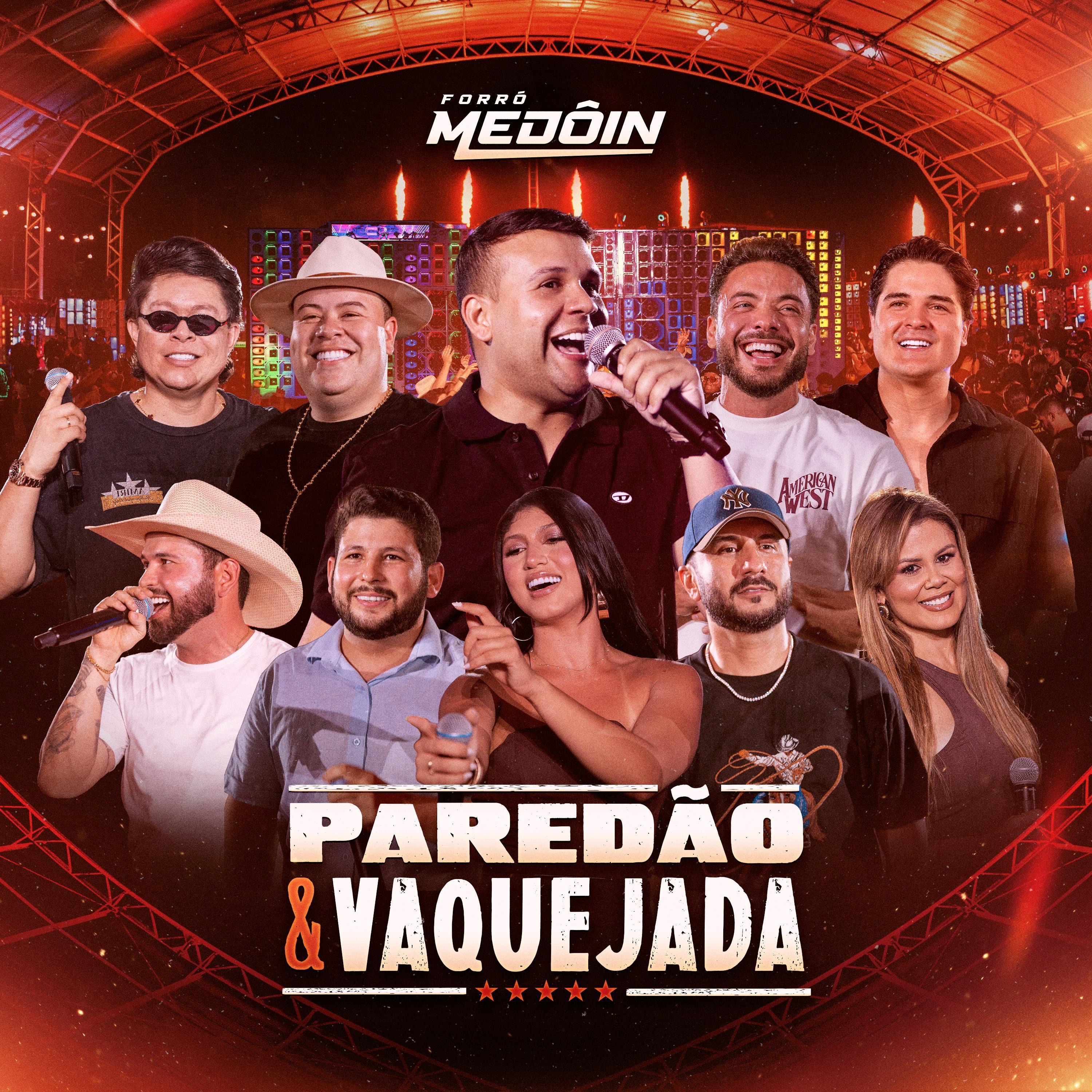 Forró Medoin - Paredão & Vaquejada
