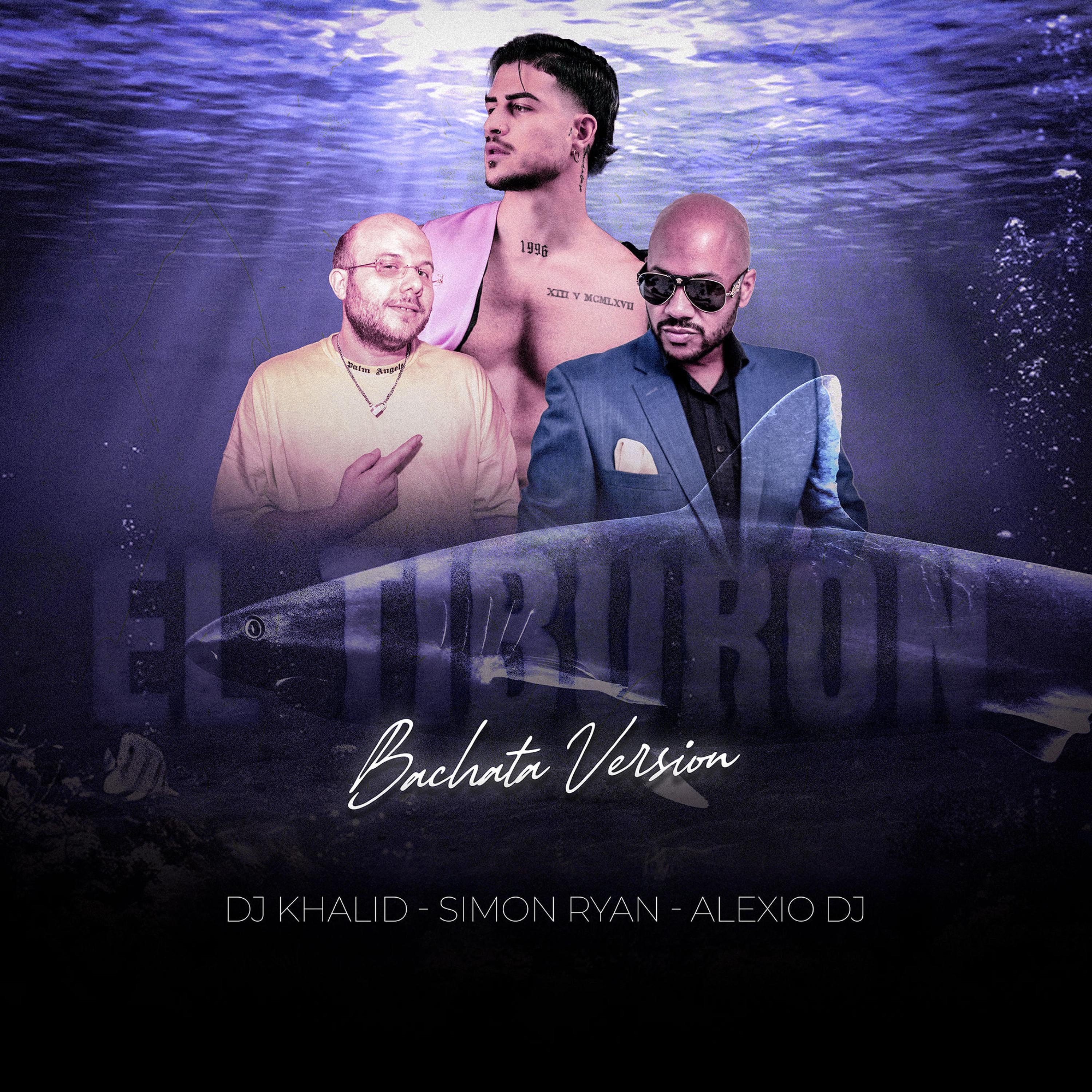 El Tiburón (Bachata Version) - Single