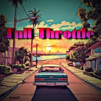 Full Throttle - Single - Yxoums