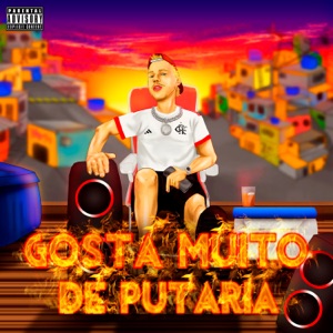 Gosta Muito De Putaria