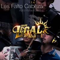 Les Falto cabeza - Single - Grupo Legal Mxli