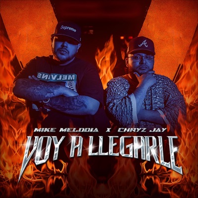 Voy A llegarle (feat. Chryz Jay) - Single
