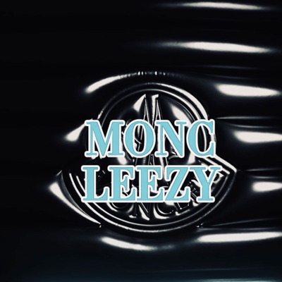 Moncleezy (feat. Westside West) - Single