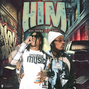 HIM (feat. Dody6)