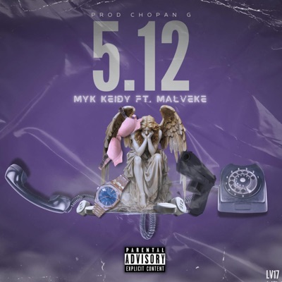5.12 (feat. Myk keydy) - Single