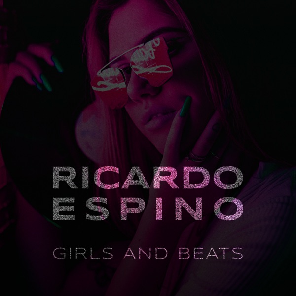 Girls and Beats - Single