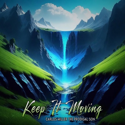 Keep It Moving - Single