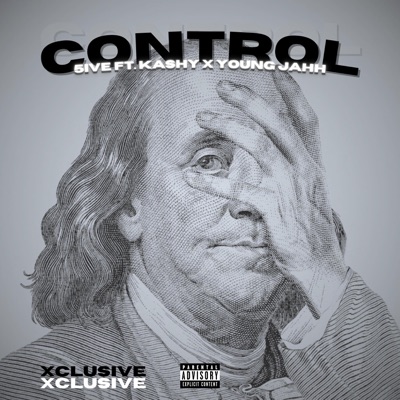 CONTROL (feat. Kashy & YOUNG JAHH) - Single
