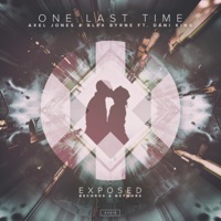 One Last Time (feat. Dani King) - Single - Axel Jones & Alex Byrne