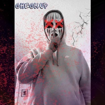 Check Up (feat. Lo$tBoy Cassius) - Single