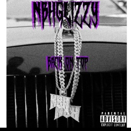 Back On Top (Like Wtf) nbhglizzy