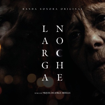 Larga Noche (Banda Sonora Original) - EP