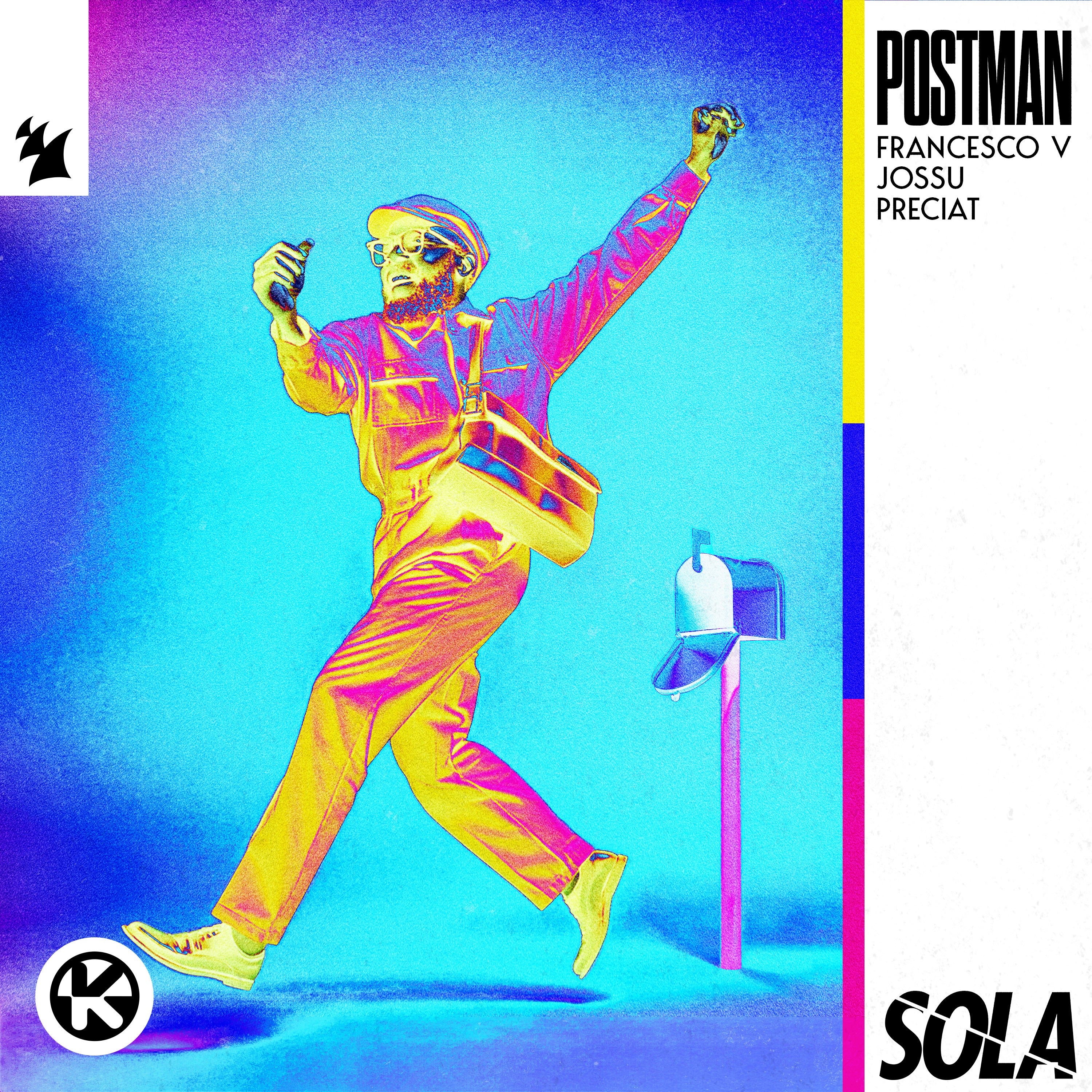 Francesco V, Jossu & PRECIAT - PostMan