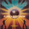 Funky EastMan